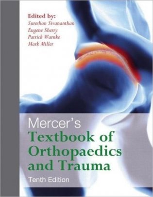 Mercer&apos;s Textbook of Orthopaedics and Trauma Tenth edition фото книги