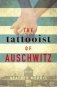 The Tattooist of Auschwitz фото книги маленькое 2