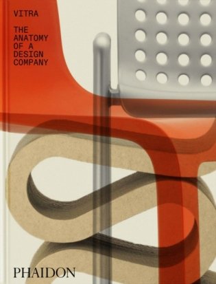 Vitra: Anatomy of a Design Company фото книги