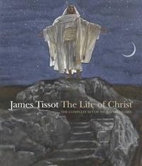 James Tissot: The Life of Christ фото книги
