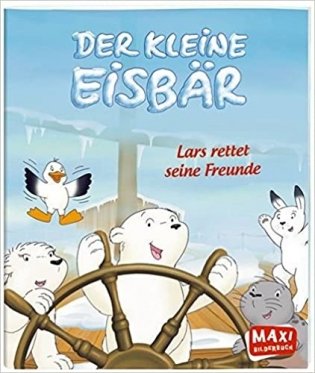 Der kleine Eisbaer Lars rettet seine Freunde фото книги