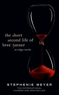 The Short Second Life of Bree Tanner: An Eclipse Novella фото книги