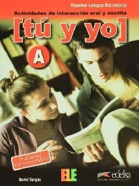 Tu Y Yo - Nivel A фото книги
