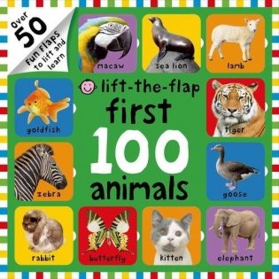 Lift-The Flap: First 100 Animals фото книги