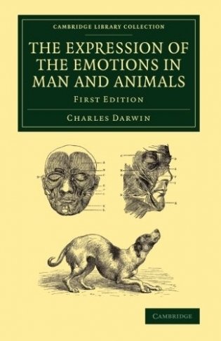 The Expression of the Emotions in Man and Animals фото книги
