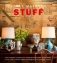 Stuff: The M(Group) Guide to Collecting, Decorating with, and Learning about Wonderful and Unusual Things фото книги маленькое 2