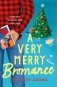 Very merry bromance фото книги маленькое 2