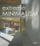 Extreme Minimalism. Architecture фото книги маленькое 2