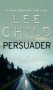 Persuader. A Jack Reacher Thriller фото книги маленькое 2
