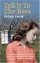 Tell it to the bees фото книги маленькое 2