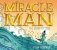Miracle Man. The Story of Jesus фото книги маленькое 2