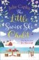 The Little Swiss Ski Chalet фото книги маленькое 2