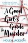 A Good Girl's Guide to Murder фото книги маленькое 2