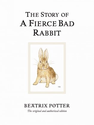Story Of Fierce Bad Rabbit фото книги