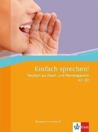 Einfach sprechen! A2-B1. Uebungsbuch (+ Audio CD) фото книги