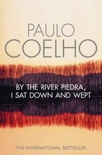 By the River Piedra, I Sat Down and Wept фото книги