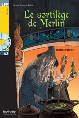 Le Sortilege De Merlin фото книги