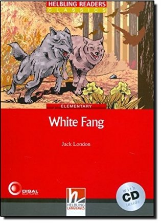 The White Fang. Level 3 (+ Audio CD) фото книги