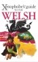 Xenophobe`s guide to the welsh фото книги маленькое 2