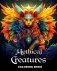 Mythical Creatures Coloring Book: Fantasy Creatures Coloring Sheets for Adults and Teens фото книги маленькое 2