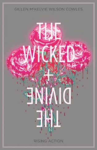 The Wicked + the Divine Volume 4: Rising Action фото книги