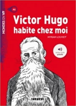 Victor Hugo habite chez moi Livre A1 фото книги