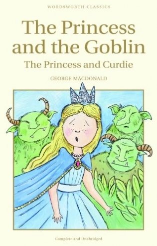 The Princess and the Goblin & The Princess and Curdie фото книги
