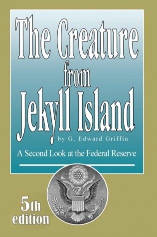 Creature from jekyll island фото книги