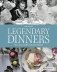 Legendary Dinners. From Grace Kelly to Jackson Pollock фото книги маленькое 2