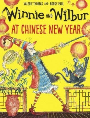 Winnie and Wilbur. At Chinese New Year фото книги