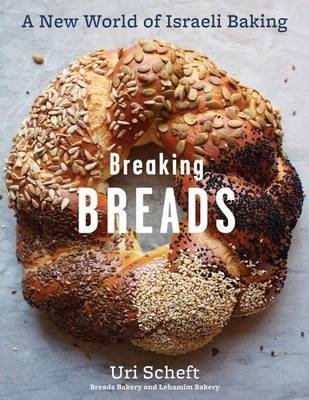 Breaking Breads. A New World of Israeli Baking фото книги