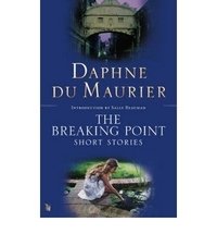 The Breaking Point: Short Stories фото книги