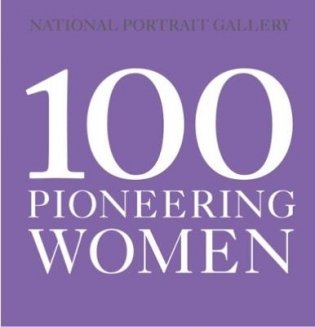 100 Pioneering Women фото книги