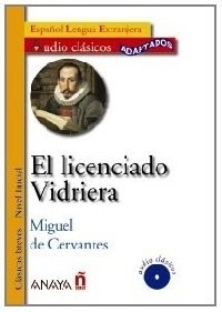 El licenciado Vidriera (+ Audio CD) фото книги