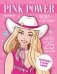 Pink Power. Раскраска в стиле Барби фото книги маленькое 2