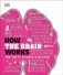 How the Brain Works фото книги маленькое 2
