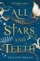 All the Stars and Teeth фото книги маленькое 2