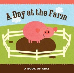 A Day at the Farm. A Book of ABCs фото книги