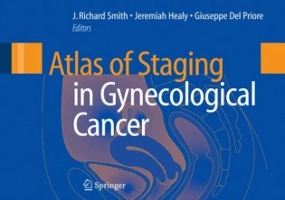 Atlas of Staging in Gynecological Cancer фото книги