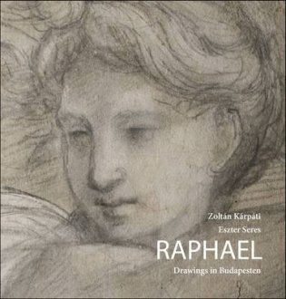 Raphael. Drawings in Budapest фото книги
