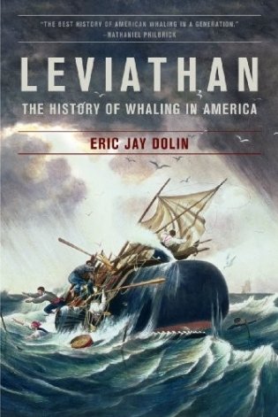 Leviathan: The History of Whaling in America фото книги