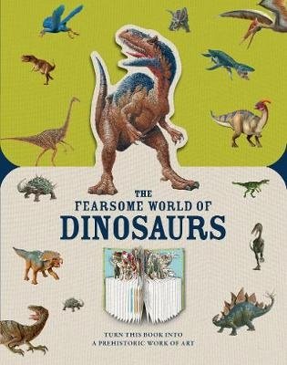 The Fearsome World of Dinosaurs фото книги