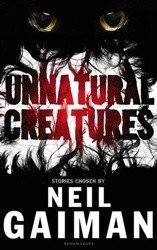 Unnatural Creatures фото книги