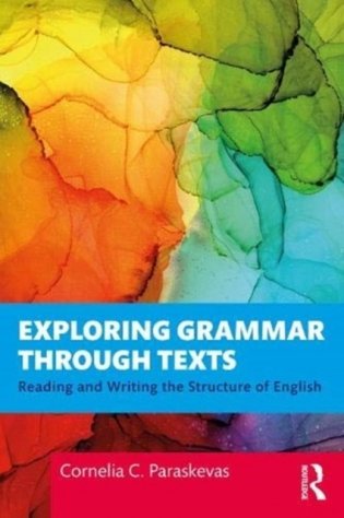 Exploring Grammar Through Texts фото книги