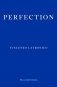 Perfection фото книги маленькое 2