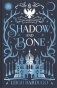 Shadow and Bone фото книги маленькое 2