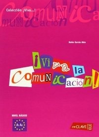Viva la Comunicacion! Iniciacion фото книги