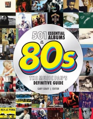 501 essential albums of the `80s фото книги