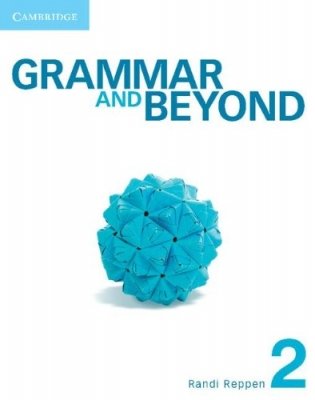 Grammar and Beyond 2. Student's Book and Writing Skills Interactive: With Vocabulary Practice фото книги