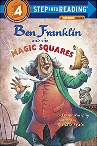 Ben Franklin and the Magic Squares фото книги